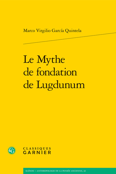 Image de Le Mythe de fondation de Lugdunum