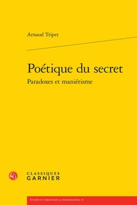 Picture of Poétique du secret paradoxes et maniérisme