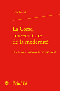 Image de La Corse, conservatoire de la modernité