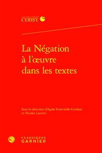 Picture of La Négation à l'oeuvre dans les textes