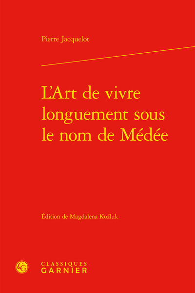 Image de L'Art de vivre longuement sous le nom de Médée