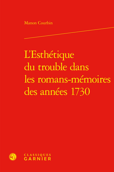 Picture of L'Esthétique du trouble dans les romans-mémoires des années 1730