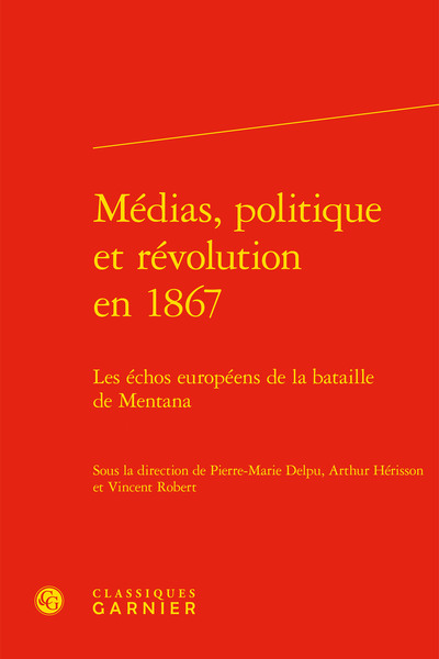 Picture of Médias, politique et révolution en 1867