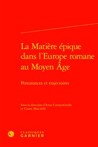 Image de La Matière épique dans l'Europe romane au Moyen Âge