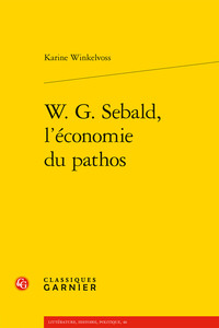 Image de W. G. Sebald, l'économie du pathos