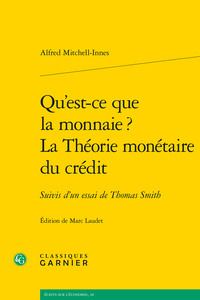 Image de Qu'est-ce que la monnaie ? La Théorie monétaire du crédit