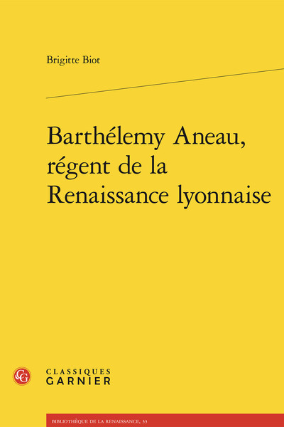 Picture of Barthélemy Aneau, régent de la Renaissance lyonnaise
