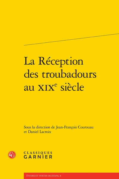 Image de La Réception des troubadours au XIXe siècle