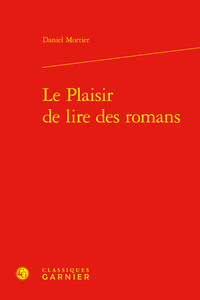 Image de Le Plaisir de lire des romans