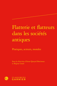 Picture of Flatterie et flatteurs dans les sociétés antiques