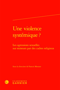 Image de Une violence systémique ?