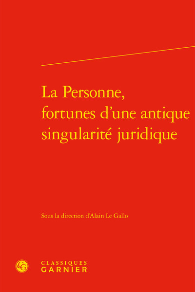 Picture of La Personne, fortunes d'une antique singularité juridique