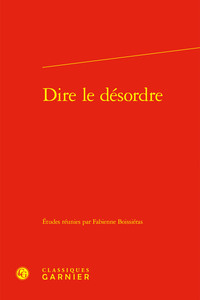 Picture of Dire le désordre