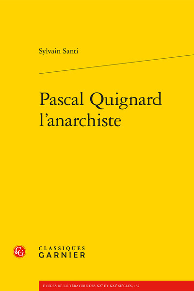 Image de Pascal Quignard l'anarchiste