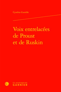 Image de Voix entrelacées de Proust et de Ruskin