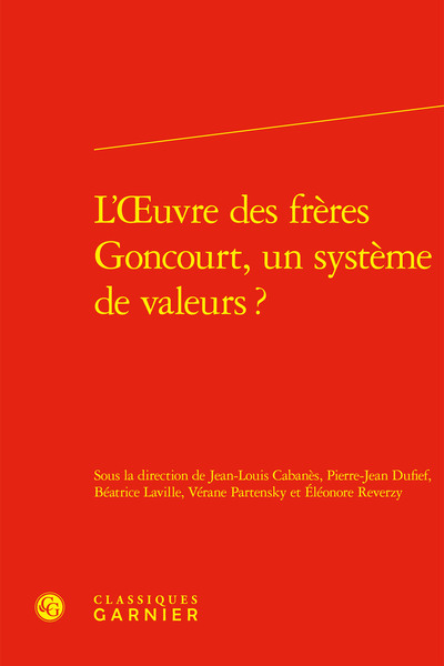 Picture of L'oeuvre des frères Goncourt, un système de valeurs ?