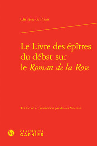 Picture of Le Livre des épîtres du débat sur le Roman de la Rose