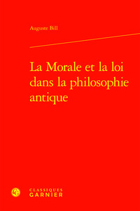 Image de La Morale et la Loi dans la philosophie antique