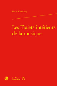 Picture of Les Trajets intérieurs de la musique
