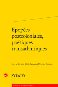 Image de Épopées postcoloniales, poétiques transatlantiques
