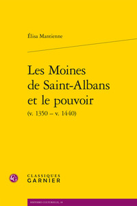 Image de Les Moines de Saint-Albans et le pouvoir