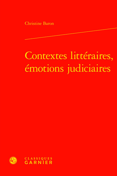 Image de Contextes littéraires, émotions judiciaires