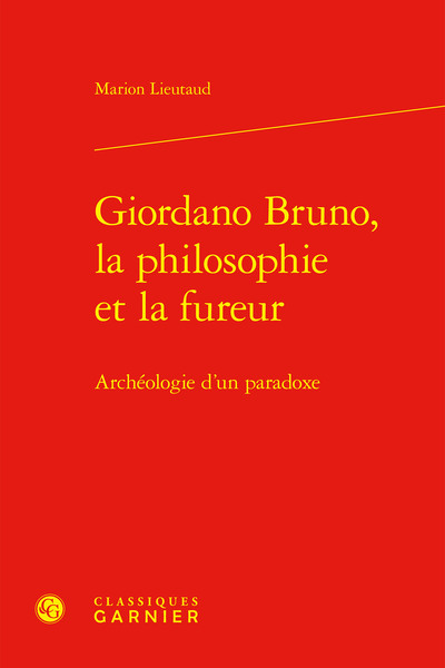 Picture of Giordano Bruno, la philosophie et la fureur