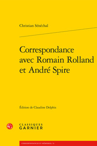 Image de Correspondance avec Romain Rolland et André Spire
