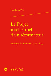 Image de Le Projet intellectuel d'un réformateur