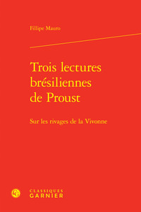 Picture of Trois lectures brésiliennes de Proust