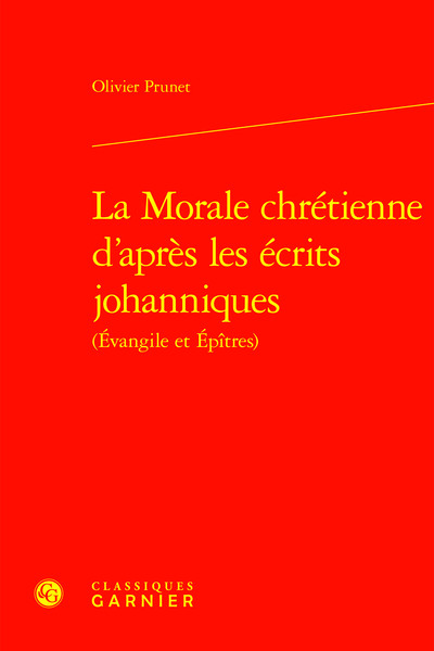 Image de La Morale chrétienne d'après les écrits johanniques
