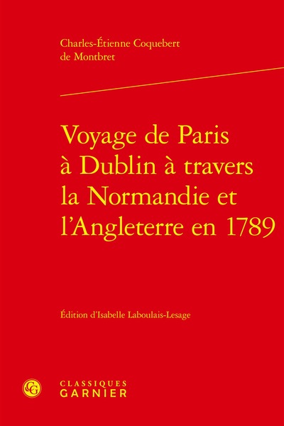 Image de Voyage de Paris à Dublin à travers la Normandie et l'Angleterre en 1789