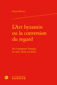 Picture of L'Art byzantin ou la conversion du regard