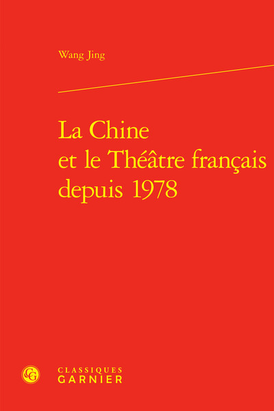 Picture of La Chine et le Théâtre français depuis 1978