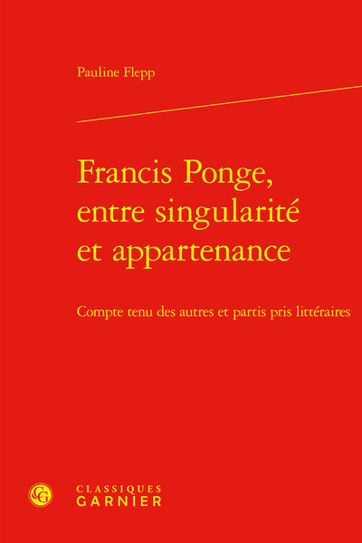 Picture of Francis Ponge, entre singularité et appartenance