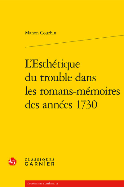 Picture of L'Esthétique du trouble dans les romans-mémoires des années 1730