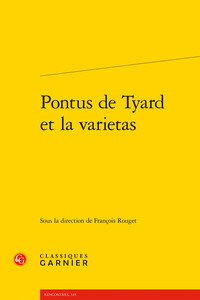 Picture of Pontus de Tyard et la varietas