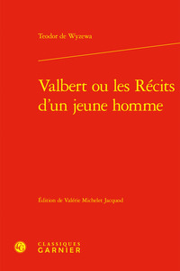Picture of Valbert ou les Récits d'un jeune homme