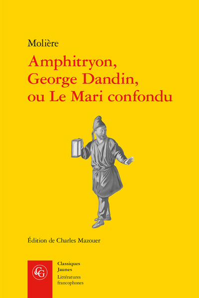 Picture of Amphitryon, George Dandin, ou Le Mari confondu
