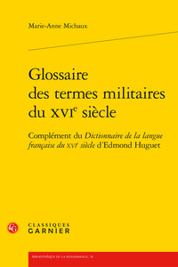 Picture of Glossaire des termes militaires du XVIe siècle