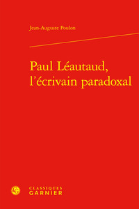 Picture of Paul Léautaud, l'écrivain paradoxal