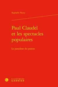 Picture of Paul Claudel et les spectacles populaires
