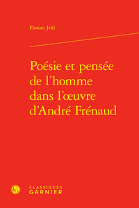 Image de Poésie et pensée de l'homme dans l'oeuvre d'André Frénaud
