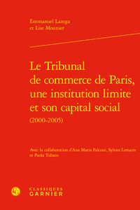 Picture of Le Tribunal de commerce de Paris, une institution limite et son capital social