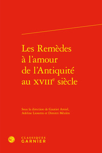 Picture of Les Remèdes à l'amour de l'Antiquité au XVIIIe siècle