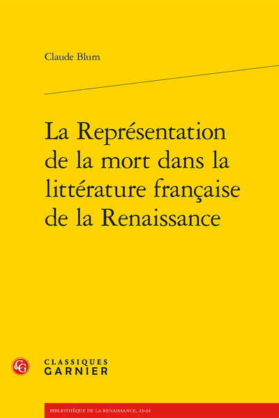 Picture of La Représentation de la mort dans la littérature française de la Renaissance