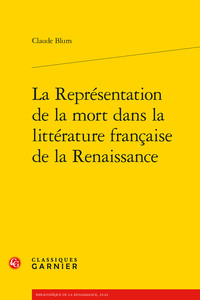 Picture of La Représentation de la mort dans la littérature française de la Renaissance