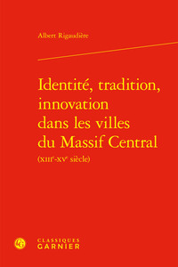 Picture of Identité, tradition, innovation dans les villes du Massif Central