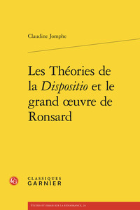 Picture of Les Théories de la Dispositio et le grand oeuvre de Ronsard