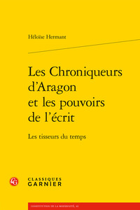Image de Les Chroniqueurs d'Aragon et les pouvoirs de l'écrit